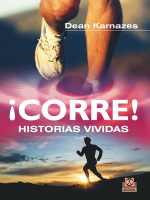 cover image of ¡Corre! Historias vividas